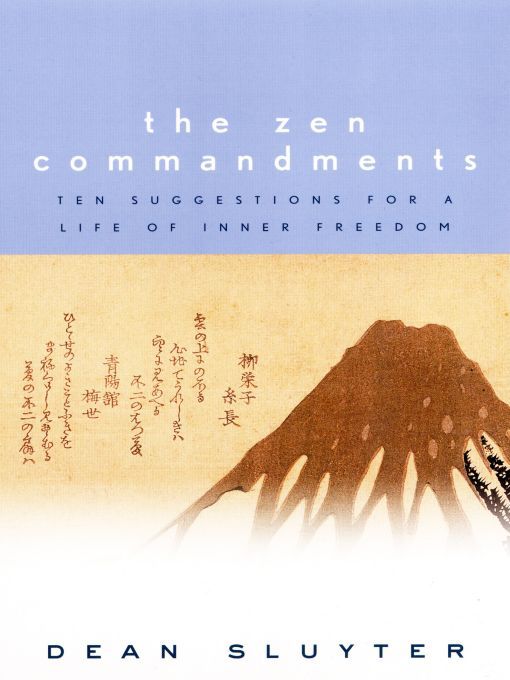 Title details for The Zen Commandments by Dean Sluyter - Available
